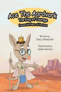 Ace The Aardvark Freezes His Fears of Textures