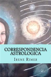 Correspondencia Astrologica: Una Ruta Hacia Nuestra Propia Realidad