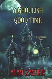 Ghoulish Good Time