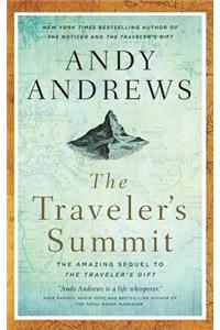 The Traveler's Summit: The Remarkable Sequel to the Traveler's Gift