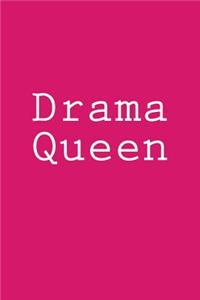 Drama Queen