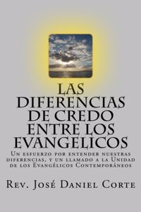 Diferencias de Credo entre los Evangelicos