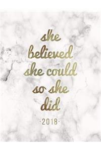 She Believed She Could So She Did 2018