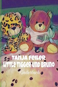 Little Tigger und Bruno