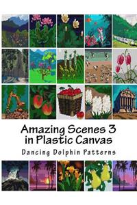 Amazing Scenes 3