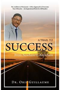 Trail to Success