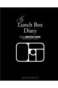 My Lunch Box Diary for the Bentgo Kids