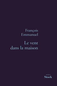 Le Vent Dans La Maison