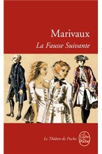 La Fausse Suivante