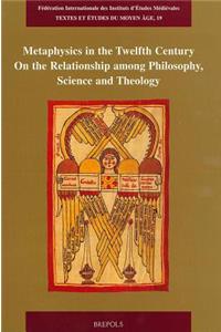 Metaphysics in the Twelfth Century