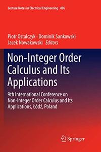Non-Integer Order Calculus and Its Applications