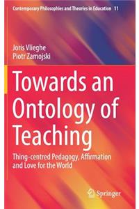 Towards an Ontology of Teaching