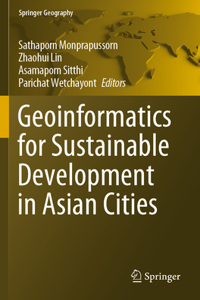 Geoinformatics for Sustainable Development in Asian Cities