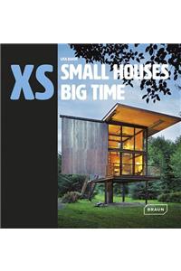 XS - Small Houses Big Time