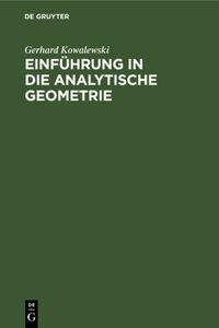 Einführung in Die Analytische Geometrie