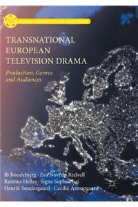 Transnational European Television Drama