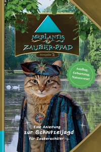 Merlantis-Zauberpfad
