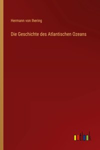 Geschichte des Atlantischen Ozeans