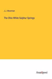 The Ohio White Sulphur Springs