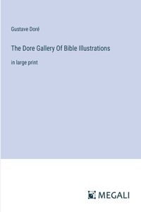 Dore Gallery Of Bible Illustrations