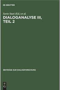 Dialoganalyse III, Teil 2