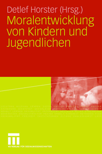 Moralentwicklung Von Kindern Und Jugendlichen