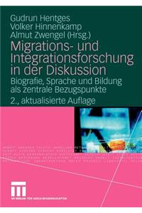 Migrations- Und Integrationsforschung in Der Diskussion