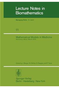 Mathematical Models in Medicine