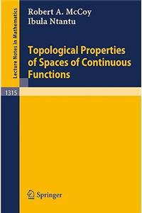 Topological Properties of Spaces of Continuous Functions