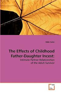 Effects of Childhood Father-Daughter Incest