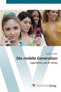 Die mobile Generation