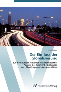 Der Einfluss der Globalisierung