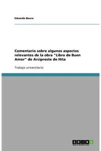 Comentario sobre algunos aspectos relevantes de la obra 