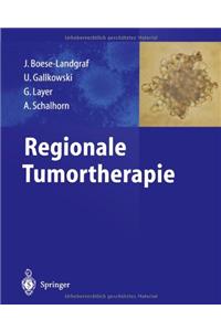 Regionale Tumortherapie
