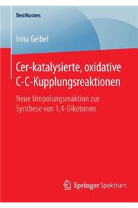 Cer-Katalysierte, Oxidative C-C-Kupplungsreaktionen
