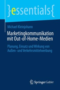 Marketingkommunikation Mit Out-Of-Home-Medien