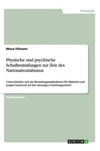 Physische und psychische Schulbestrafungen zur Zeit des Nationalsozialismus
