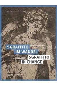 Sgraffito Im Wandel / Sgraffito in Change