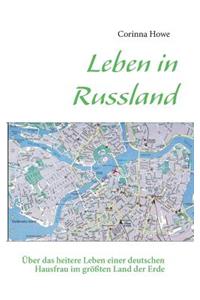 Leben in Russland
