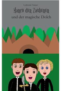 Marco der Zauberer und der magische Dolch