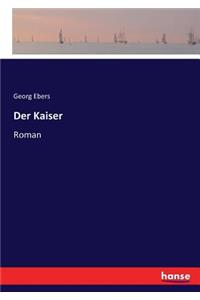 Kaiser