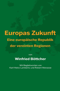 Europas Zukunft