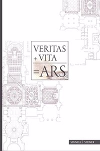 Veritas + Vita = Ars