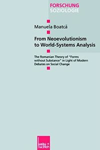 From Neoevolutionism to World-Systems Analysis