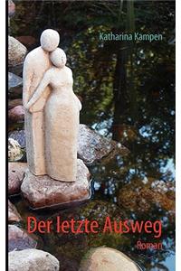 Der letzte Ausweg