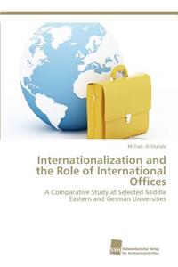 Internationalization and the Role of International Offices