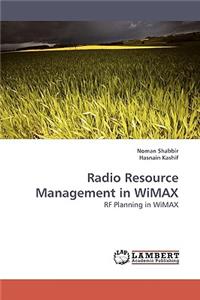 Radio Resource Management in Wimax