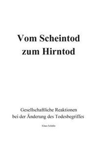 Vom Scheintod Zum Hirntod