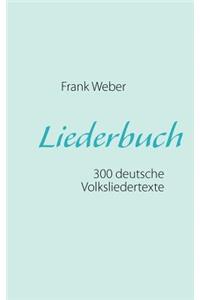 Liederbuch (Deutsche Volkslieder)