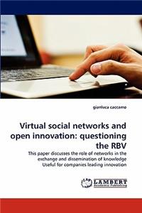 Virtual Social Networks and Open Innovation